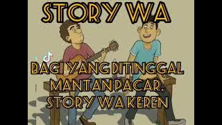 story wa,buat mantan dimanakah dikuburkan