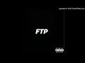YG FTP Clean Radio Edit mp3