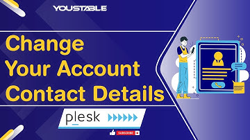 How to Change Your Plesk Account Contact Details | YouStable