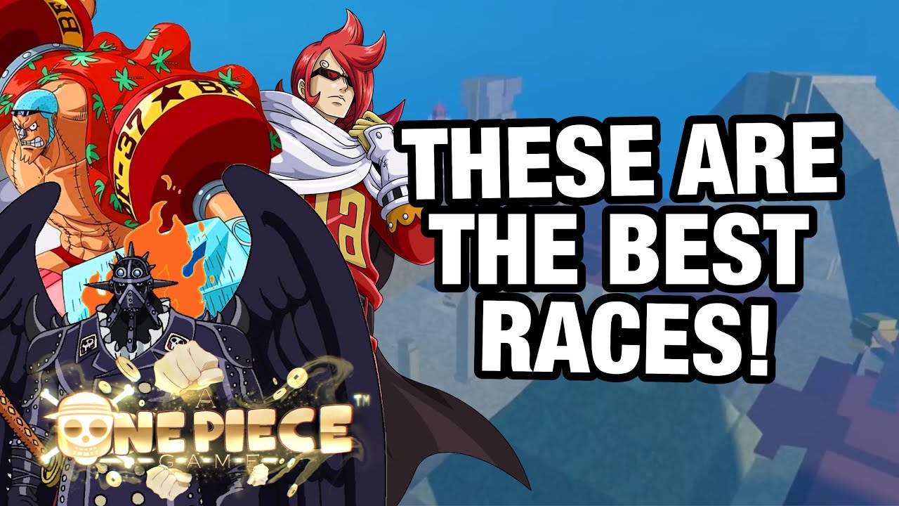 AOPG] BEST RACE TIER LIST! A One Piece Game