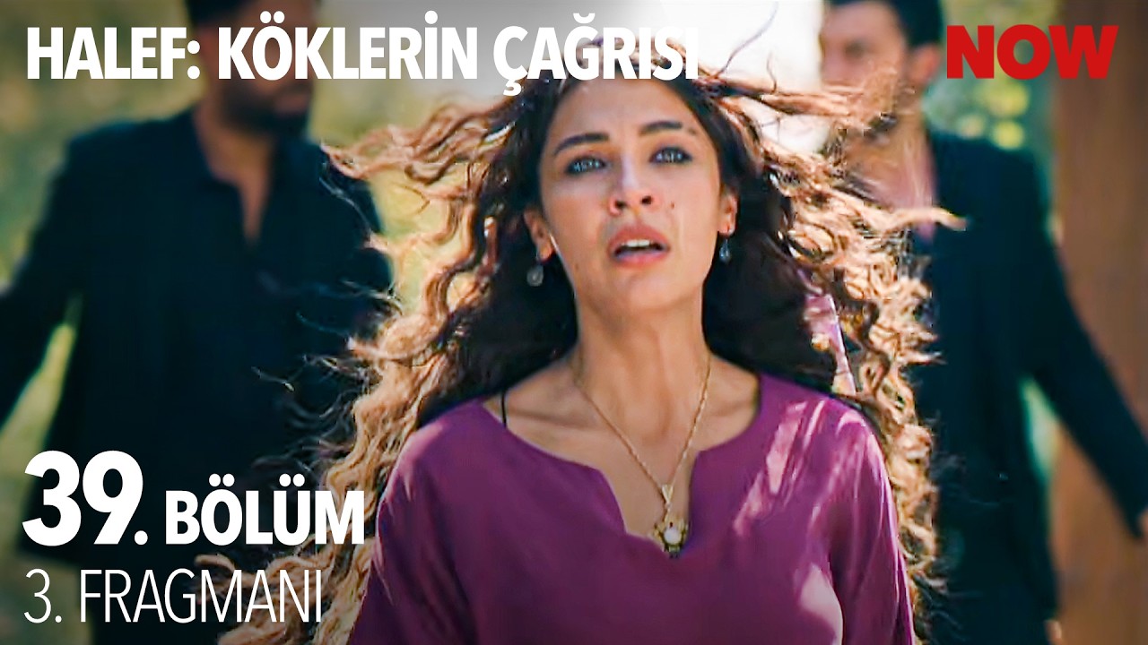 Halef: Köklerin Çağrısı — Halef: Köklerin Çağrısı 39.Bölüm 3. Fragmanı