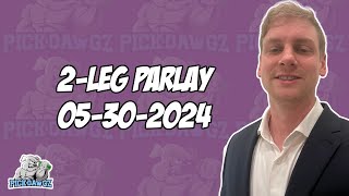 2-Leg Parlay For Thursday 5/30/24 | NBA Picks