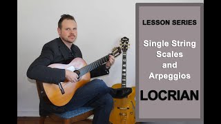 E Locrian and the Half Diminished Arpeggio