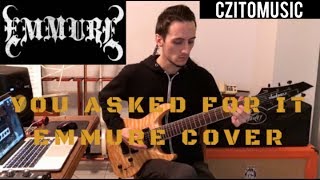 Emmure | You Asked For It | Guitar Cover