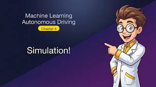 Machine Learning - Autonomous Driving - Chapter 4