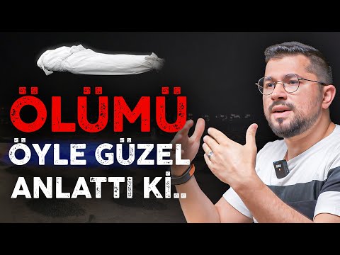 Ölümü Öyle Güzel Anlattı ki.. Duygulandıran Ölüm Sohbeti