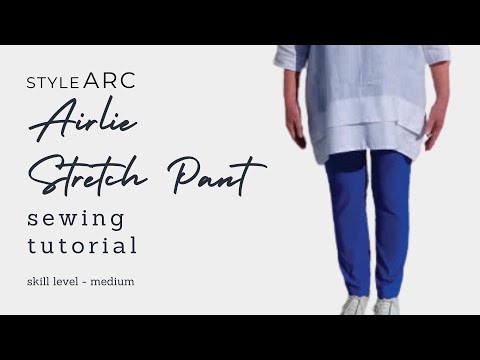 Airlie Stretch Pant by Style Arc - Sewing Tutorial for Sewing