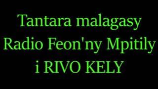 Tantara malagasy - i Rivo kely (RFM 92)