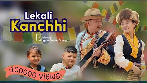 New Lhosar Nadhing Song 2024| Lekali Kanchhi -Chhiring Sherpa ITshering SherpalMingma Sonam Sherpa