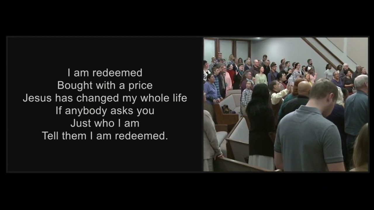 I Am Redeemed - Cloverdale Bibleway Congregational