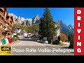 Driving in Italy 17: Passo Rolle, Passo Valles & San Pellegrino | 4K 60fps