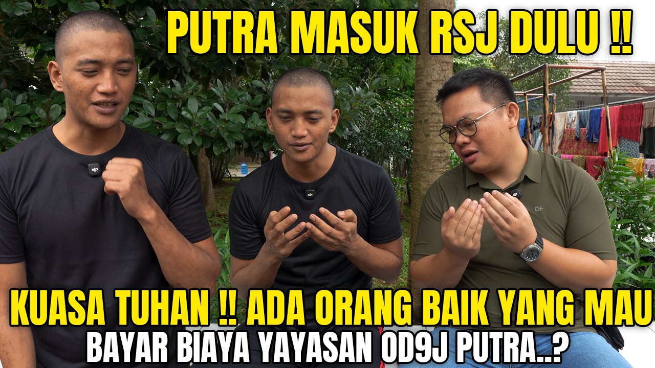 PIHAK AYAH PUTRA TIDAK ADA KABAR, BAGAIMANA NASIB ODGJ PUTRA, KELUARGA TIDAK MAU MENERIMA LAGI..?