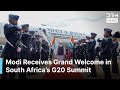 GRAND WELCOME: Indian PM Modi Arrives in South Africa For Historic G20 Summit | AC1G
