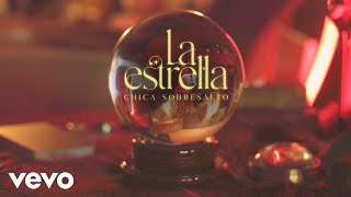 Miniatura del video "Chica Sobresalto - La estrella"