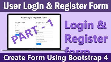 How to Create User Login & Register form in HTML Using Bootstrap 4