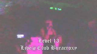 NEXT LEVEL G - (Level 13 All Stars - TST 13 ) - Party Tonight ( LIVE AT CLUB BURACROXY )