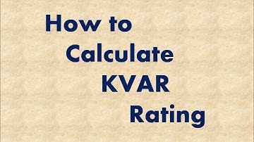 Calculate KVAR Rating in Electrical Panel || Capacitor rating calculation