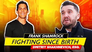 Frank Shamrock on fighting since childhood, his journey to legendary status (audio only, from 2018)