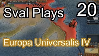Sval Plays... Europa Universalis IV, Part 20! Avalon, Sweet Avalon!