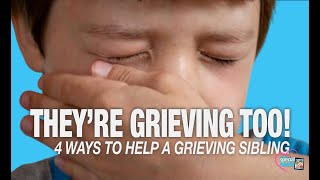 How to Help a Grieving Sibling After Loss | 4 Ways to Support Your Child’s Grief