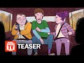 Long Story Short Season 1 Teaser