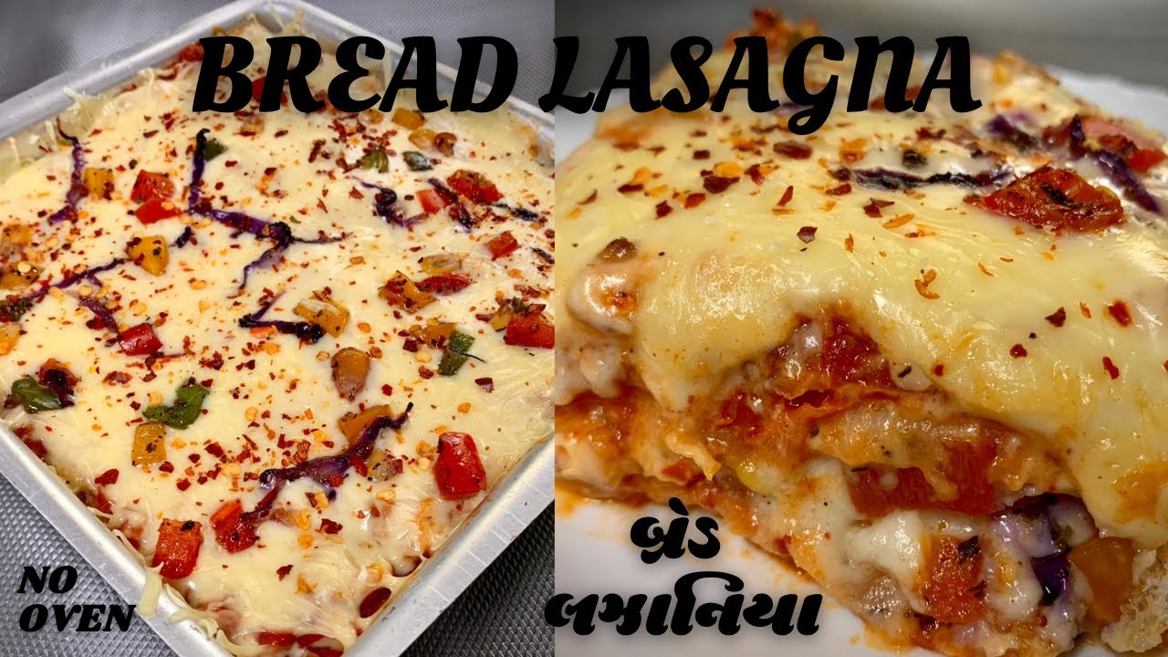 Bread Lasagna બ્રેડ લઝાનિયા Vegetable Lasagna using Bread without Oven Jain Lasagna in Pan