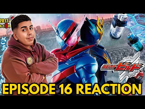The Weaponry Hero Kamen Rider Build Episode 16 Reaction 