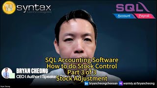 SQL Accounting Software-How to do Stock Control-Part 3 of 3-Stock Adjustment