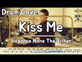 [Kiss Me]Sixpence None The Richer-드럼(연주,악보,드럼커버,Drum Cover,듣기);AbcDRUM