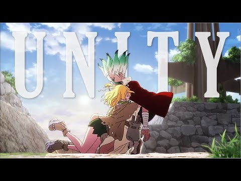 Dr. Stone | Suika「AMV」- Unity