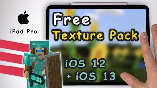 How To Add Free Texture Packs In Minecraft For Ios 12 Ios 13 On Apple Ipad Pro