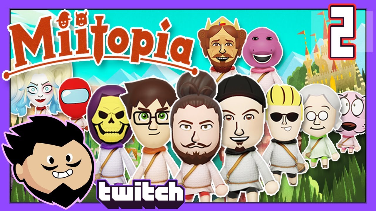 What Sort Of Chaos Is This!? - Miitopia First Playthrough - PART 2