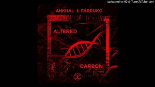 FARRUKO X ANKHAL - ALTERED CARBON (OFFICIAL MUSIC VIDEO)