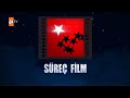Süreç Film Jenerik 15 07 2023