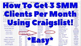 How To Get 2-3 SMMA Clients per month Using Craigslist!social media marketing Agency clients