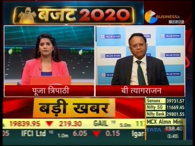 Mr B Thiagarajan - MD, Blue Star - Zee Business - Union Budget FY21 and Blue Star's Q3FY20 Results
