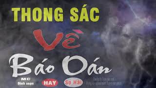 Thong Sác Báo Oán - Truyện ma có thật Thái Lan Đình Soạn Kể Sợ Lắm