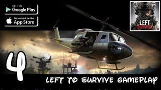 Left To Survive GamePlay:- part_4 helicopter mission ‎@aisgaming1to8 screenshot 2
