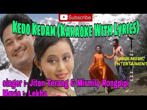 Kedo Kedam Karaoke With Lyrics   Lekha   Karbi Latest Song