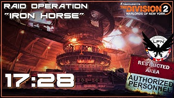 Operation Iron Horse Raid Speedrun 17:28 - LFN