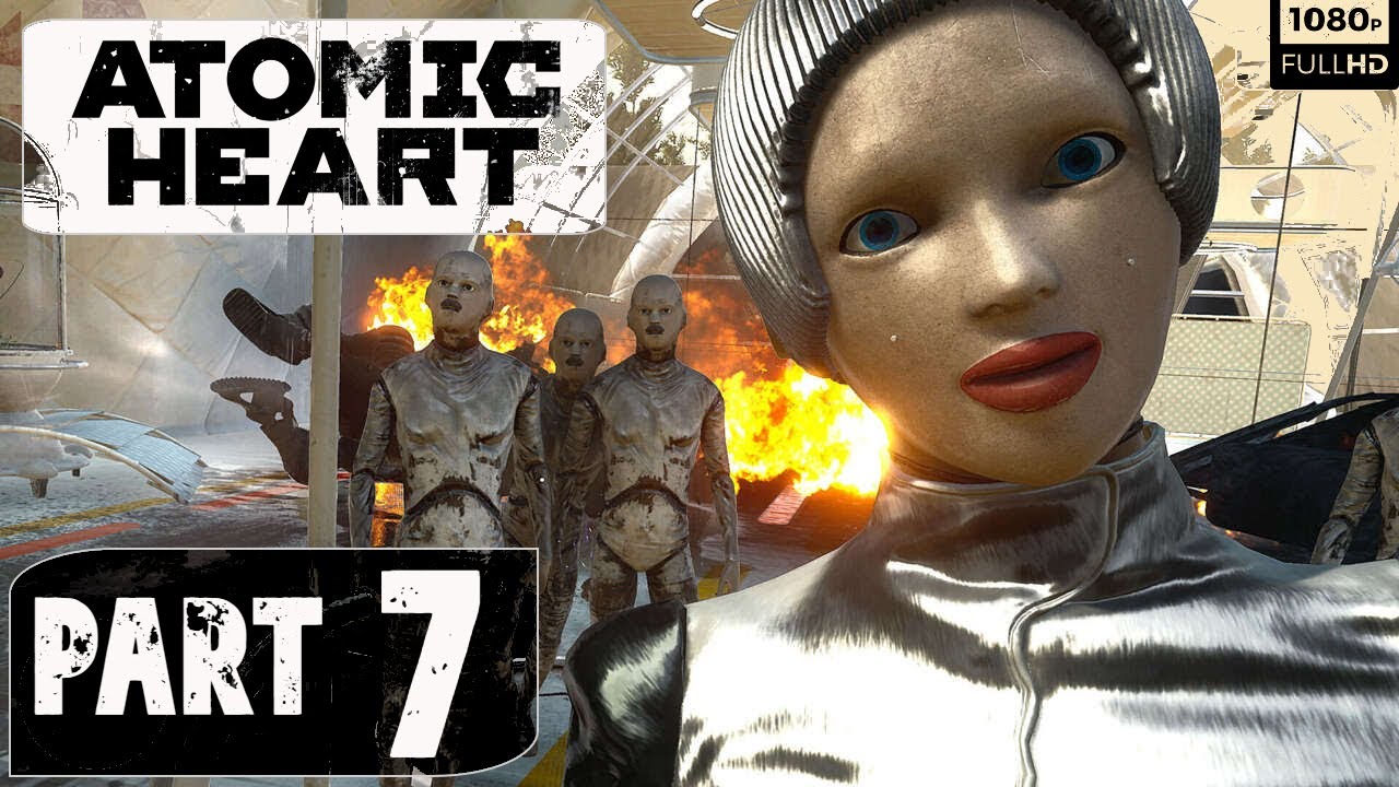 Atomic Heart Part 7-Walkthrough Tutorial (Full HD 1080-60 fps)..[No Commentary]!!!