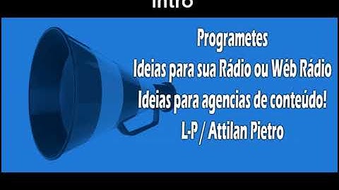 Ideias para sua Rádio / Web Rádio e Agencias de Conteúdo / Programetes