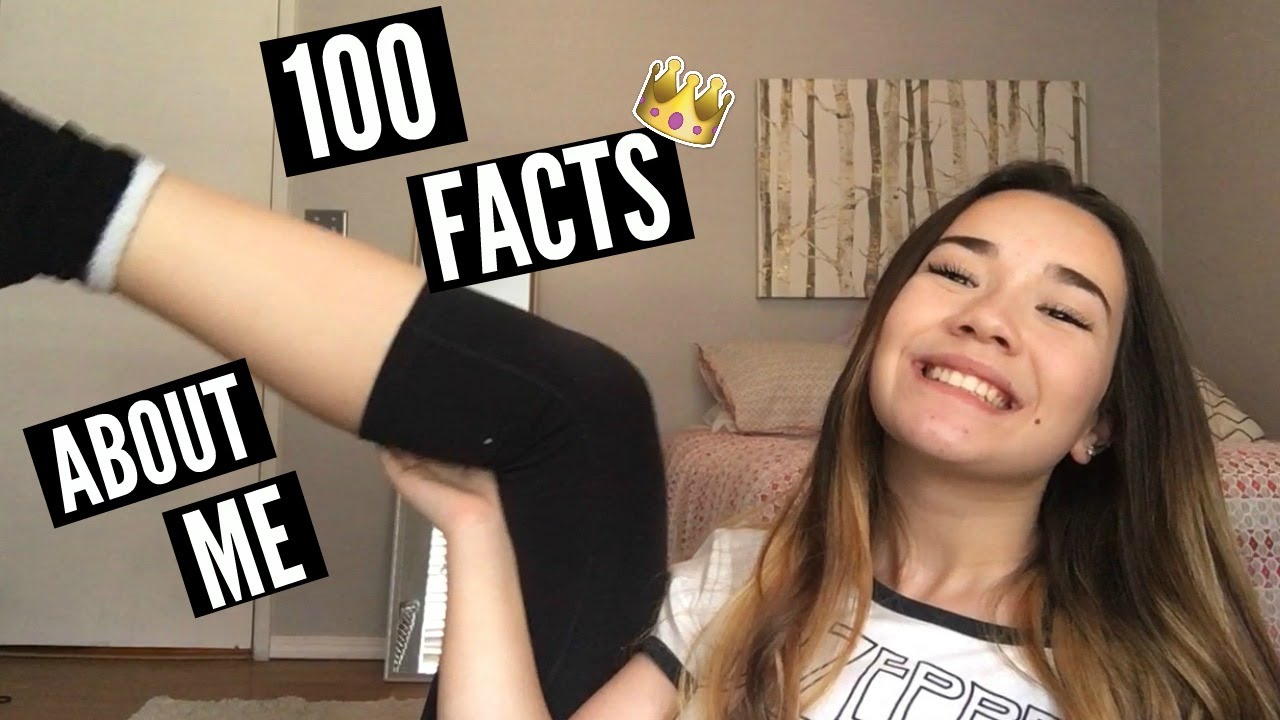 100 Facts About Me - YouTube