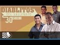 Los Diablitos - Que Hago Si Te Pierdo (30 Mejores)