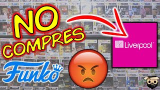 NO compres Funko Pop en LIVERPOOL  | Te muestro mi peor experiencia comprando en linea ?‍️?‍️