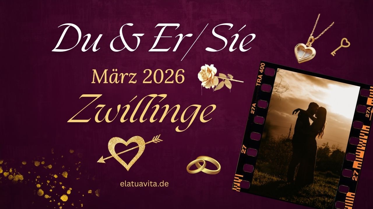 Zwillinge ♊ März 2026 ❤️🍀 Kann er/sie dich wieder für sich gewinnen ❓