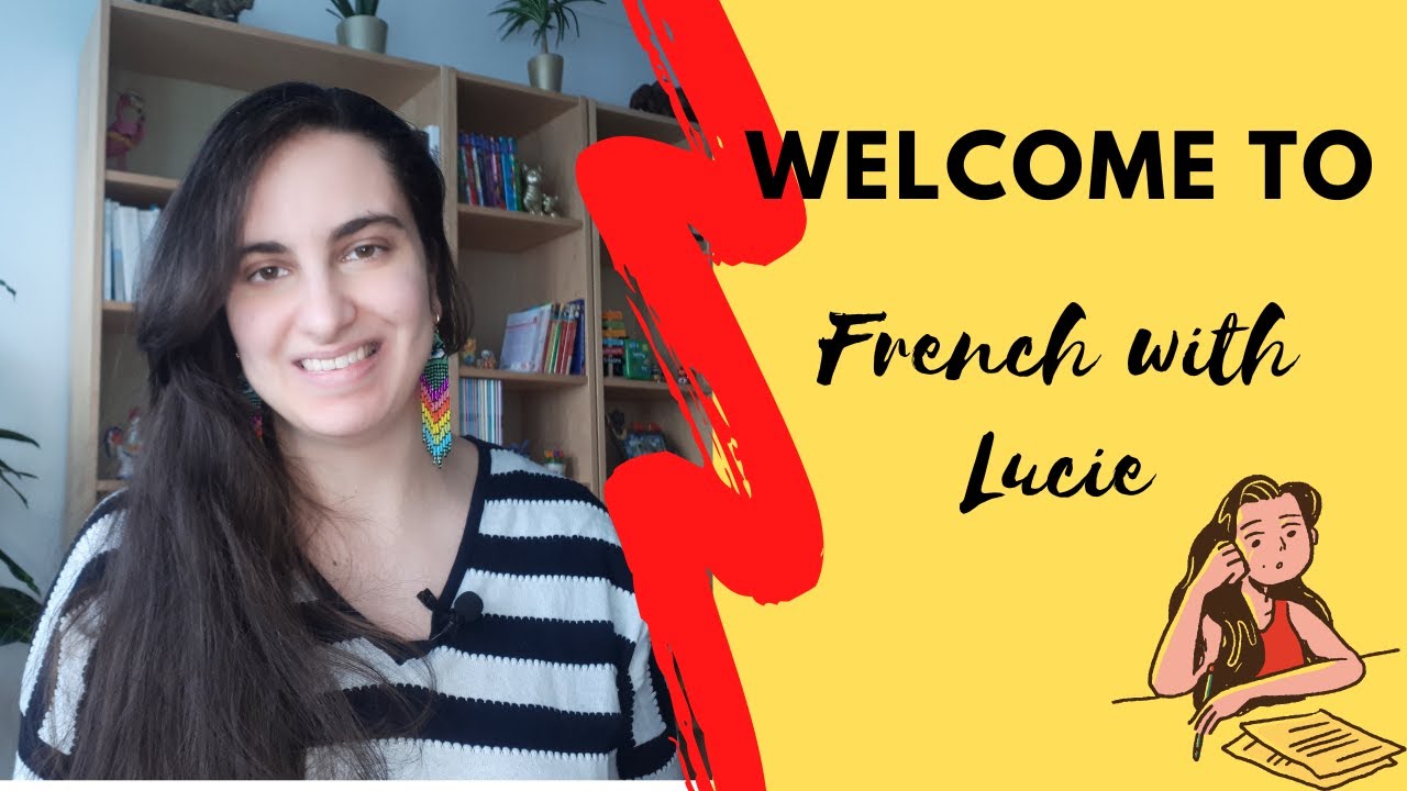 French with Lucie Introduction