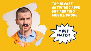 Top 10 best antivirus apps for Android mobile phone in 2021 screenshot 4