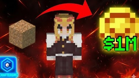 CRAFTERSMC 1 DIRT TO 10M COIN $$$$$.      @Rengoku-b2x             