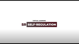 Self Regulation Virtual Learning Module JCPS 2021 Series